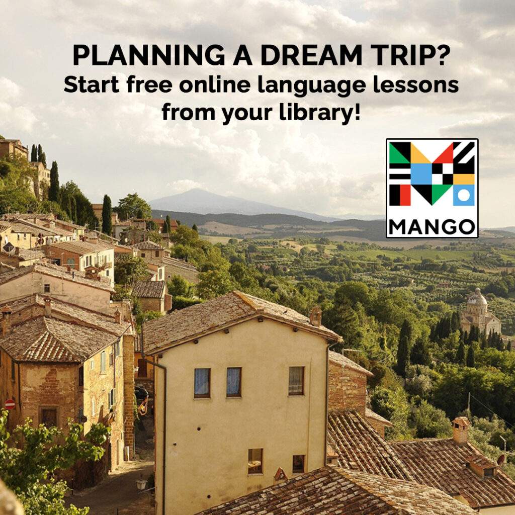 Italian village with text offering free Mango language lessons through the library
